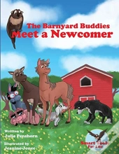 The Barnyard Buddies Meet A Newcomer