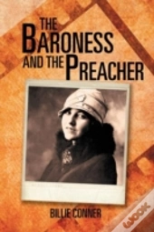 The Baroness And The Preacher