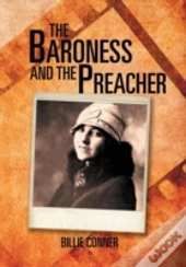 The Baroness And The Preacher
