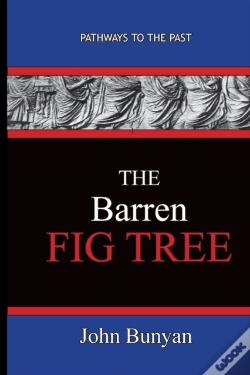 Capa do artigo The Barren Fig Tree - John Bunyan