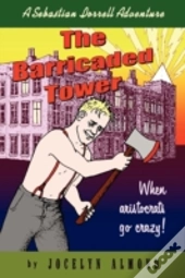 The Barricaded Tower