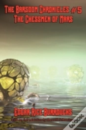 Capa do artigo The Barsoom Chronicles #5 The Chessmen Of Mars