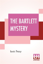 The Bartlett Mystery - Preview