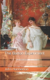The Barton Experiment