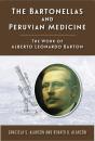 The Bartonellas And Peruvian Medicine - Preview