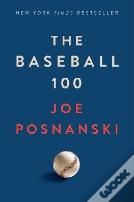 The Baseball 100