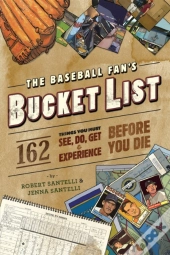 The Baseball Fan'S Bucket List