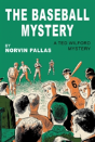 The Baseball Mystery - Preview