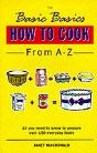 The Basic Basics How To Cook From A-Z - Preview
