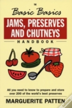 Capa do artigo The Basic Basics Jams, Preserves And Chutneys Handbook