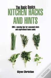 Capa do artigo The Basic Basics Kitchen Hacks And Hints