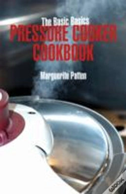 Capa do artigo The Basic Basics Pressure Cooker Cookbook