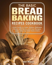 Capa do artigo The Basic Bread Baking Recipes Cookbook