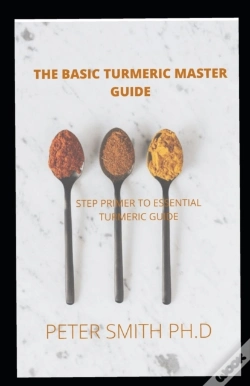 Capa do artigo The Basic Turmeric Master Guide For Beginners