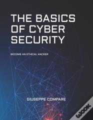 The Basics Of Cyber Security