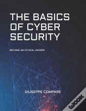 The Basics Of Cyber Security