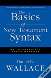 Capa do artigo The Basics Of New Testament Syntax