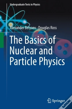 Capa do artigo The Basics Of Nuclear And Particle Physics