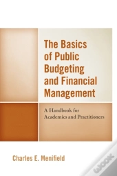 The Basics Of Public Budgeting And Financial Management