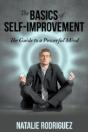 The Basics Of Self-Improvement: The Guide To A Powerful Mind - Preview