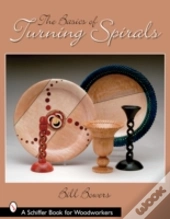 The Basics Of Turning Spirals