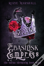 The Basilisk Empress