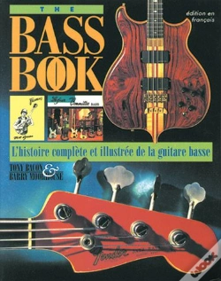 Capa do artigo The Bass Book ; L'Histoire Complète Et Illustrée De La Guitare Basse
