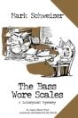 The Bass Wore Scales - Preview