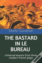 The Bastard In Le Bureau