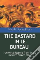 The Bastard In Le Bureau