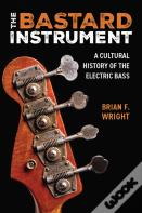 The Bastard Instrument