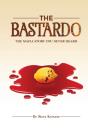 The Bastardo - Preview