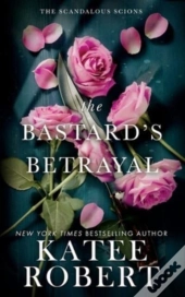 The Bastard'S Betrayal