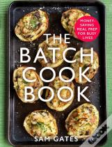 The Batch Cook Book