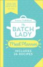 The Batch Lady Meal Planner - Preview