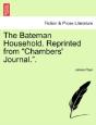 The Bateman Household. Reprinted From  C - Preview