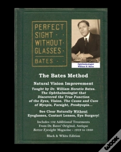 Capa do artigo The Bates Method - Perfect Sight Without
