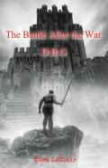 The Battle After The War