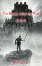 The Battle After The War - Preview
