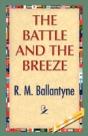 The Battle And The Breeze - Preview