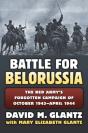 The Battle For Belorussia - Preview