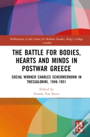 Capa do artigo The Battle For Bodies, Hearts And Minds In Postwar Greece