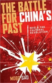 The Battle For China'S Past