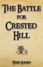 The Battle For Crested Hill - Preview
