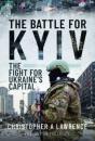 The Battle For Kyiv - Preview