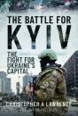 The Battle For Kyiv - Preview