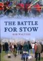The Battle For Stow - Preview
