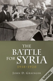 Capa do artigo The Battle For Syria, 1918-1920