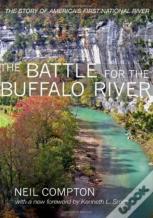 The Battle For The Buffalo River
