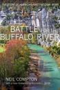 The Battle For The Buffalo River - Preview